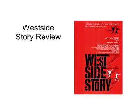Westside Story Review.
