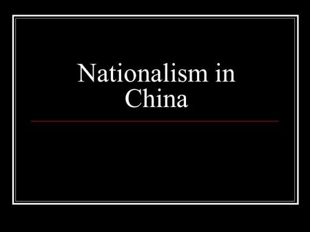 Nationalism in China.