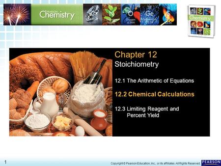 Chapter 12 Stoichiometry 12.2 Chemical Calculations