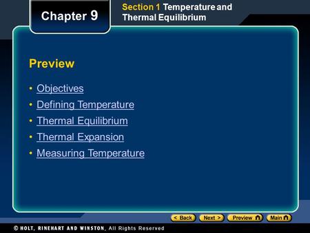 Chapter 9 Preview Objectives Defining Temperature Thermal Equilibrium