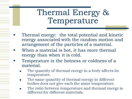 Thermal Energy & Temperature
