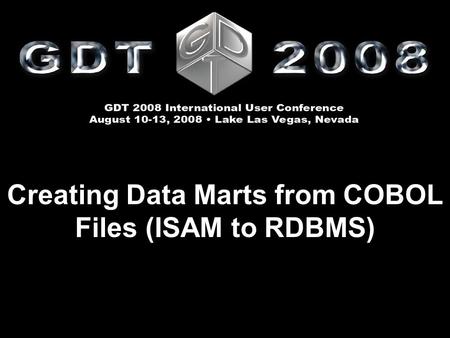 Creating Data Marts from COBOL Files (ISAM to RDBMS)