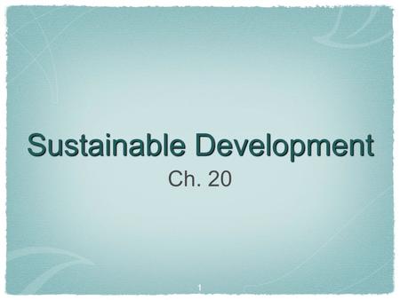 1 Sustainable Development Ch. 20. 2 China: an example of economic growth It is the third largest in the world after the EU and US with a nominal GDP of.