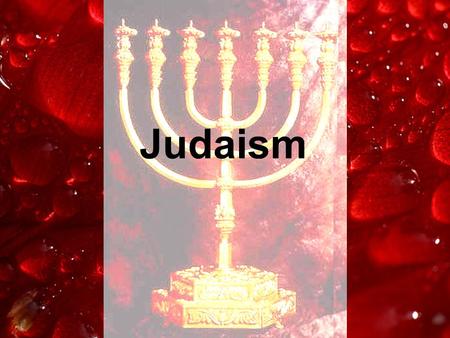 Judaism. An Ancient Religion Over 4000 years old Founded by Abraham, who once lived in Mesopotamia Jewish religion is closely tied to Christianity and.