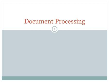Document Processing 1. Definition Documentation :- is a set of documents provided on paper, online, or on digital, such as audio tape or CDs. Document.