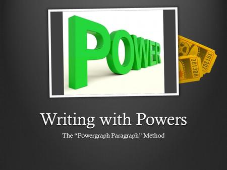 The “Powergraph Paragraph” Method