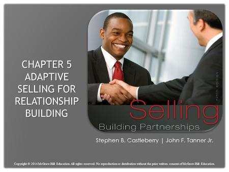 Chapter 5 Adaptive Selling for Relationship Building
