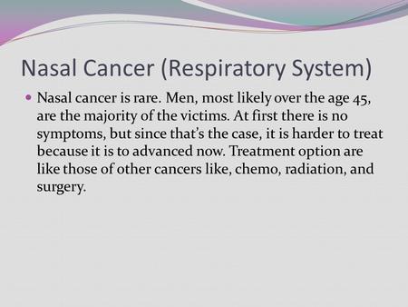 Nasal Cancer (Respiratory System)