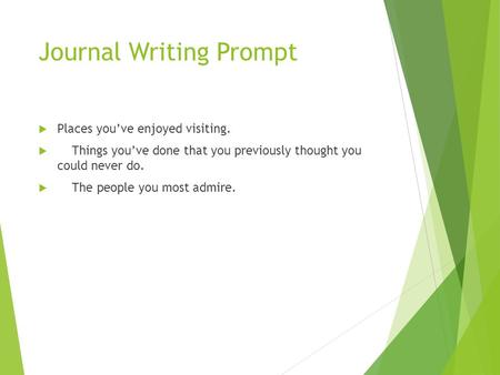 Journal Writing Prompt