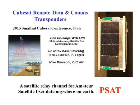 PSAT Cubesat Remote Data & Comms Transponders