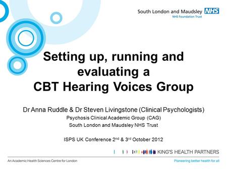 Setting up, running and evaluating a CBT Hearing Voices Group
