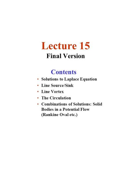 Lecture 15 Final Version Contents Solutions to Laplace Equation