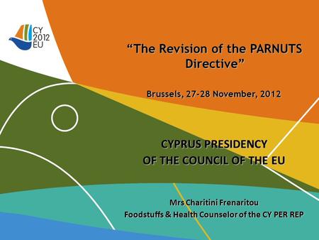 “The Revision of the PARNUTS Directive”