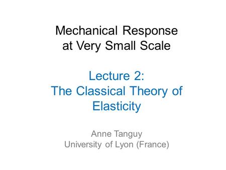 The Classical Theory of Elasticity