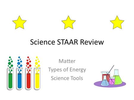 Matter Types of Energy Science Tools