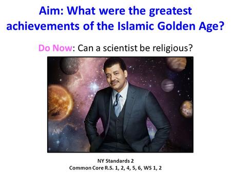 Aim: What were the greatest achievements of the Islamic Golden Age?
