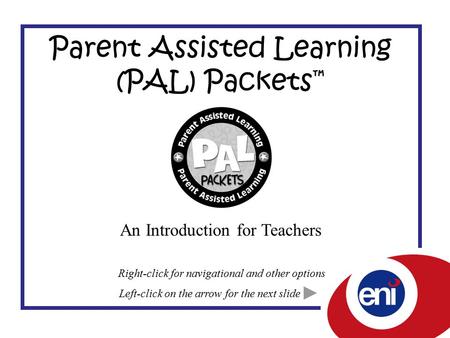 Parent Assisted Learning (PAL) Packets™