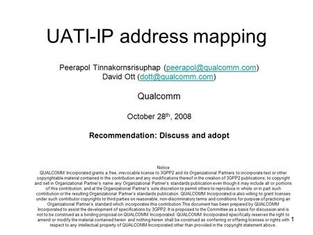 1 UATI-IP address mapping Peerapol Tinnakornsrisuphap David Ott Qualcomm.