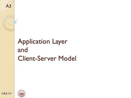 資 管 Lee Application Layer and Client-Server Model A3.