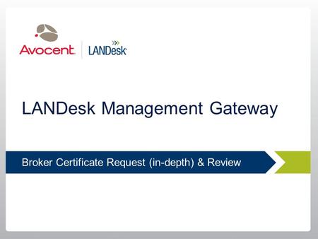 LANDesk Management Gateway