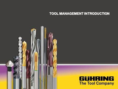 TOOL MANAGEMENT INTRODUCTION