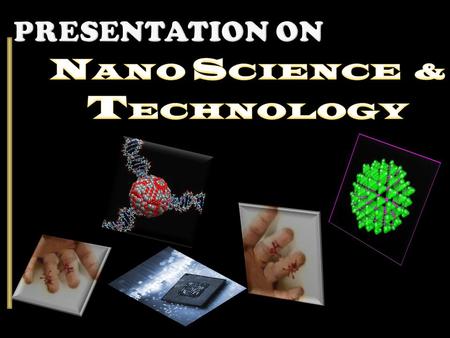 presentation about nanotechnology