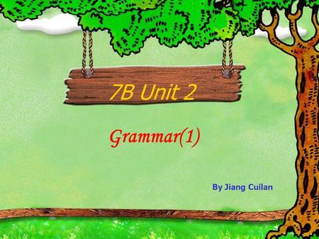 7B Unit 2 Grammar(1) By Jiang Cuilan Can you count … ?