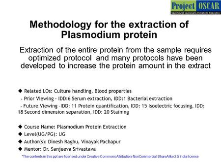 Methodology for the extraction of Plasmodium protein