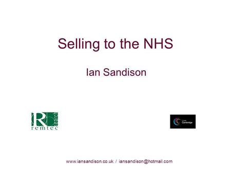 / Selling to the NHS Ian Sandison.