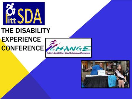 THE DISABILITY EXPERIENCE CONFERENCE. Lifespan Teens Twenties Thirties Medical Systems Pediatric Adult-Oriented Health Care Vocational Financial Independence?