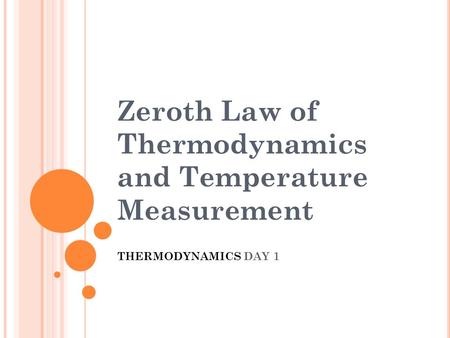 Zeroth Law of Thermodynamics and Temperature Measurement