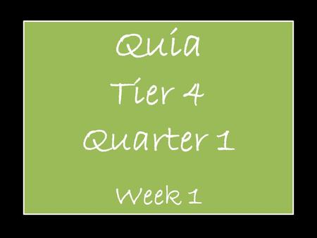 Quia Tier 4 Quarter 1 Week 1. Pitch Definition: How high or low a note sounds.