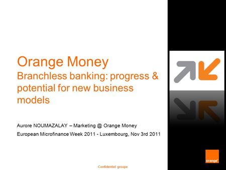 Aurore NOUMAZALAY – Orange Money