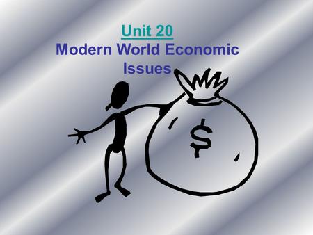 Modern World Economic Issues