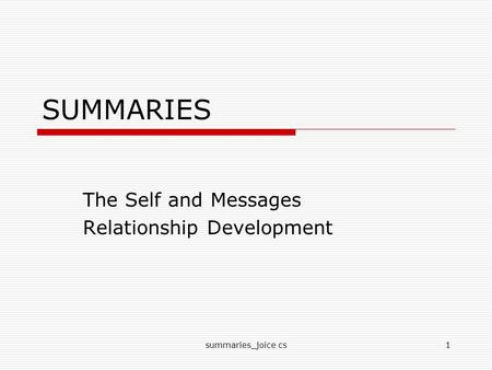 The Self and Messages Relationship Development