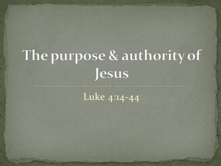 Luke 4:14-44. 1. Christmas narratives – Luke 1-2 2. Feb. 8 Intro. and baptism 1:1-4; ch.3 Jesus is real Jesus is “one of us” 3. Feb. 15 th The temptations.