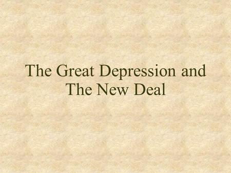 The Great Depression and The New Deal. Who is FDR?