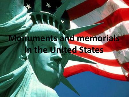 Monuments and memorials in the United States