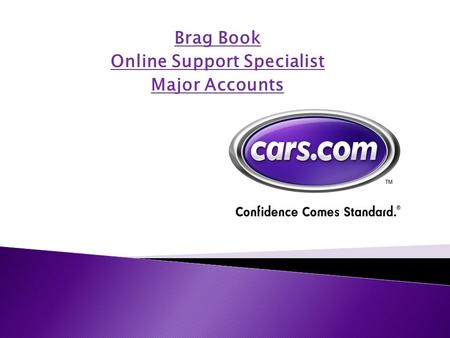 Brag Book Online Support Specialist Major Accounts.