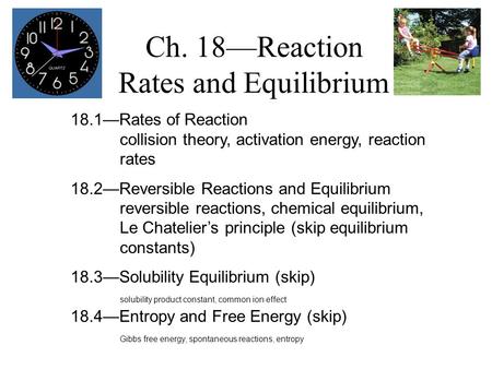 Ch. 18—Reaction Rates and Equilibrium