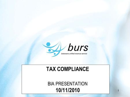 TAX COMPLIANCE BIA PRESENTATION 10/11/2010