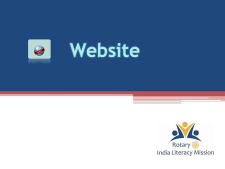  To understand the importance of the websitee  To be able to understand the various features of the website  To be able to use it with ease Learning.