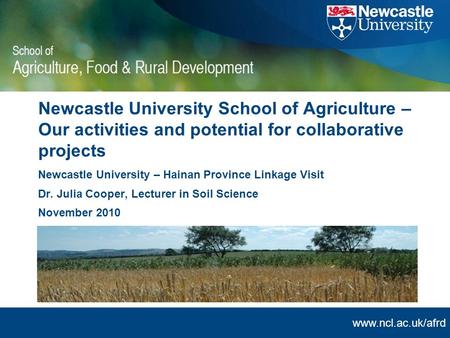 Newcastle University – Hainan Province Linkage Visit