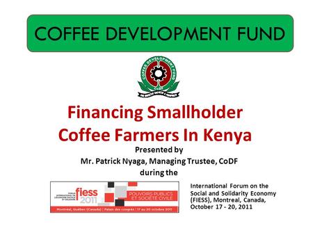 Financing Smallholder Coffee Farmers In Kenya