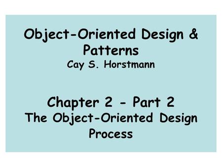 Object-Oriented Design & Patterns Cay S