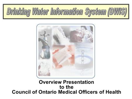 Overview Presentation to the Council of Ontario Medical Officers of Health.