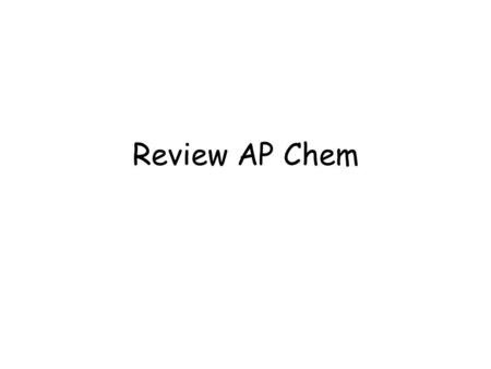 Review AP Chem. In questions 1 and 2, refer to the electron configuration shown below. (A) 1s 2 2s 2 2p 6 3s 2 3p 4 (B) 1s 2 2s 2 2p 6 3s 2 3p 6 4s 1.