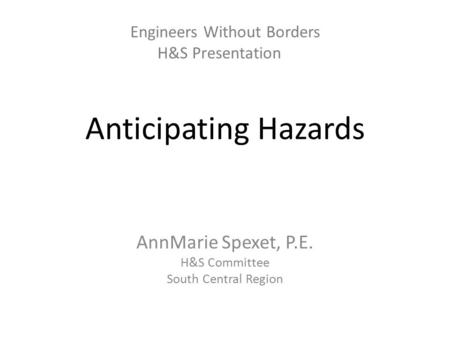 Engineers Without Borders H&S Presentation