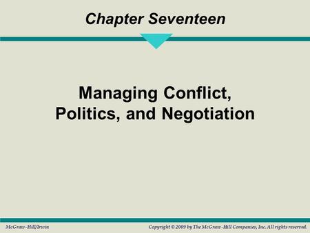 Managing Conflict, Politics, and Negotiation