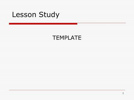 Lesson Study TEMPLATE.